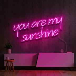 "You Are My Sunshine" Neon Sign 60cm (2ft) / Pink / LED Neon by Neon Icons