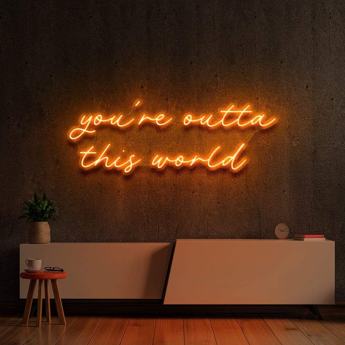 "You're Outta This World" Neon Sign 180cm (6ft) / Orange / LED Neon by Neon Icons